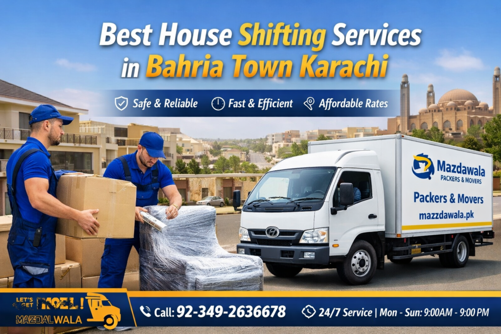 Best House Shifting Services in Bahria Town Karachi You Can Trust in 2026 7 Best House Shifting Services in Bahria Town Karachi You Can Trust in 2026
