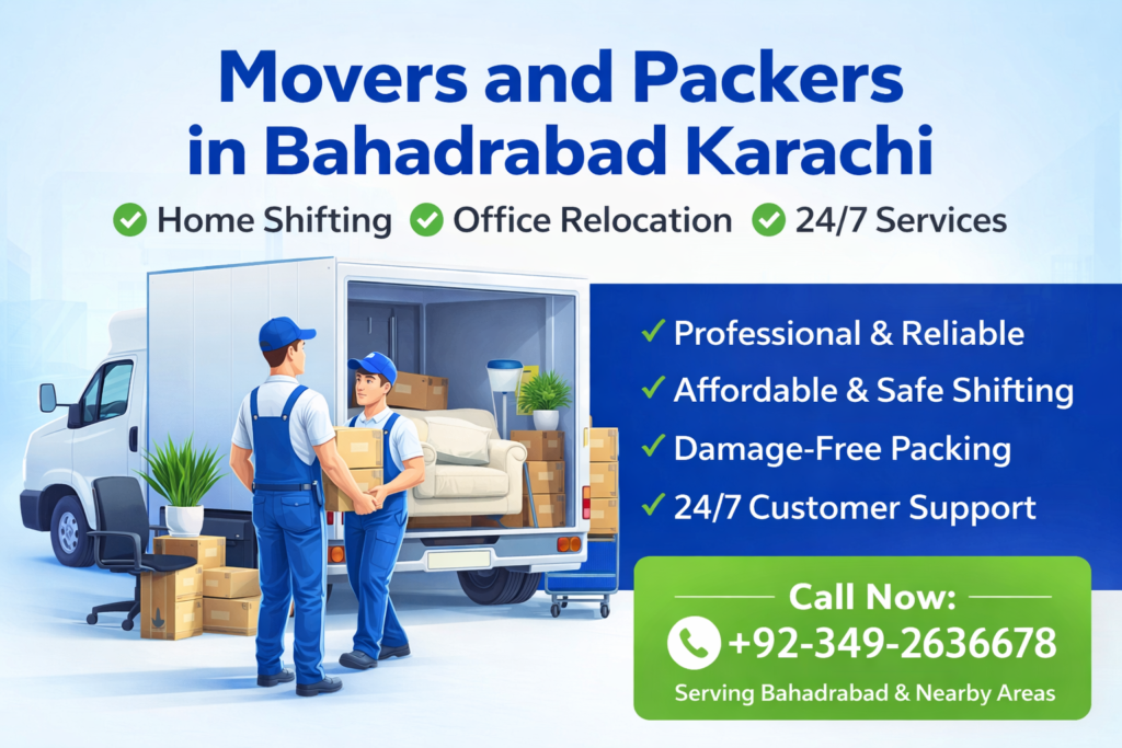 Movers and Packers in Bahadrabad Karachi | 24/7 Services 17 Movers and Packers in Bahadrabad Karachi