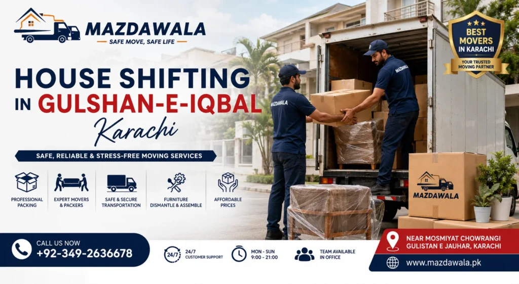 Professional House Shifting in Gulshan-e-Iqbal Karachi | Mazdawala 9 House Shifting in Gulshan-e-Iqbal Karachi Mazdawala